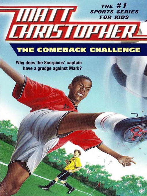 Title details for The Comeback Challenge by Matt Christopher - Available